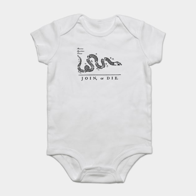 Join or Die - ARP Baby Bodysuit by American Revolution Podcast